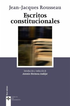 Escritos constitucionales - Rousseau, Jean-Jacques; Hermosa Andújar, Antonio