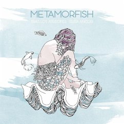 Metamorfish - Ancori, Elisa