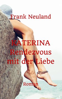 Katerina (eBook, ePUB) - Neuland, Frank
