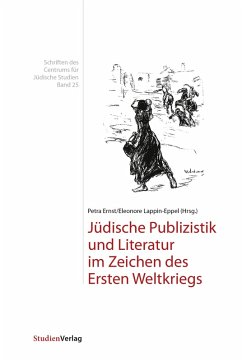 Jüdische Publizistik und Literatur im Zeichen des Ersten Weltkriegs (eBook, ePUB)
