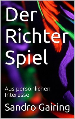 Der Richter Spiel (eBook, ePUB) - Gairing, Sandro