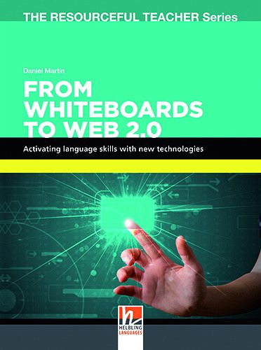 From Whiteboards to Web 2.0 From Whiteboards to Web 2.0