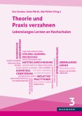 Theorie und Praxis verzahnen Lebenslanges Lernen an Hochschulen