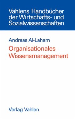 Organisationales Wissensmanagement (eBook, PDF) - Al-Laham, Andreas