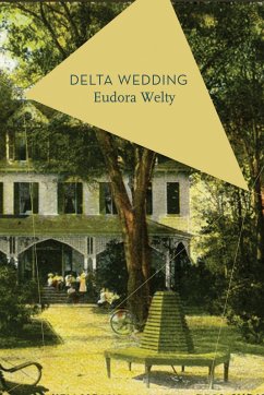 Delta Wedding (eBook, ePUB) - Welty, Eudora