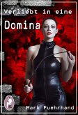 Verliebt in eine Domina (eBook, ePUB)