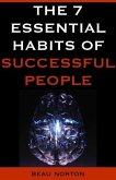 The 7 Essential Habits of Successful People (eBook, ePUB)