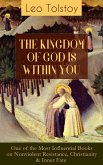 THE KINGDOM OF GOD IS WITHIN YOU (eBook, ePUB)