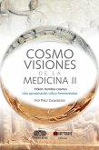 Cosmovisiones de la medicina II (eBook, PDF)
