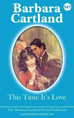 This Time It's Love (eBook, ePUB) - Cartland, Barbara