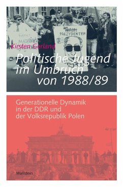 Politische Jugend im Umbruch von 1988/89 (eBook, PDF) - Gerland, Kirsten