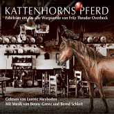 Kattenhorns Pferd - Fabeleien um das alte Worpswede von Fritz Theodor Overbeck (MP3-Download)