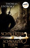Schwarzer Turm / Die Schwerter Bd.5 (eBook, ePUB)
