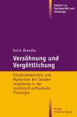 Versöhnung und Vergöttlichung (eBook, PDF)