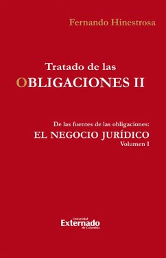 Tratado de las obligaciones II (eBook, ePUB) - Hinestrosa, Fernando