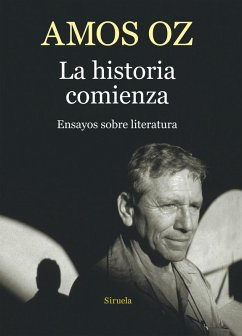 La historia comienza (eBook, ePUB) - Oz, Amos