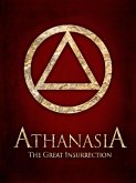 Athanasia: The Great Insurrection (eBook, ePUB)