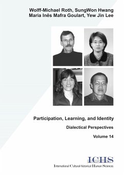 Participation, Learning, and Identity (eBook, PDF) - Roth, Wolfgang M; Hwang, SungWon; Goulart, Maria I; Lee, Yew Jin