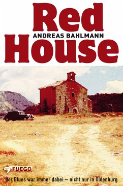 Red House (eBook, ePUB) - Bahlmann, Andreas