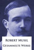Robert Musil - Gesammelte Werke (eBook, ePUB)