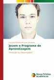 Jovem e Programa de Aprendizagem Jovem e Programa de Aprendizagem