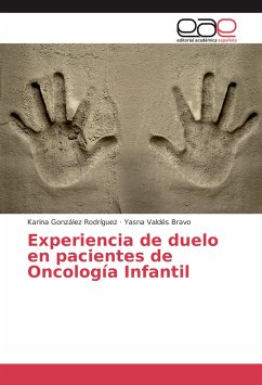 Experiencia de duelo en pacientes de Oncología Infantil - González Rodríguez, Karina;Valdés Bravo, Yasna