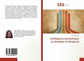 Intelligence économique et stratégie d¿entreprise