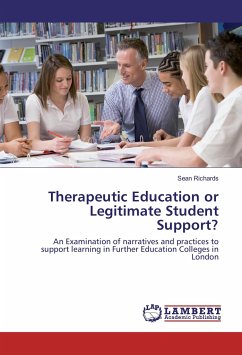 Therapeutic Education or Legitimate Student Support? - Richards, Sean