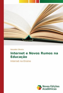 Internet e Novos Rumos na Educação - Oliveira, Neivaldo