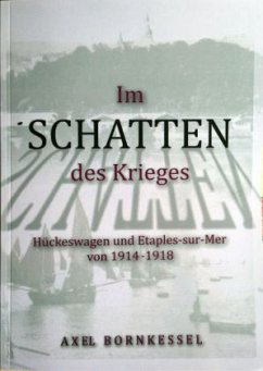 Im Schatten des Krieges - Bornkessel, Axel