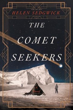 The Comet Seekers - Sedgwick, Helen