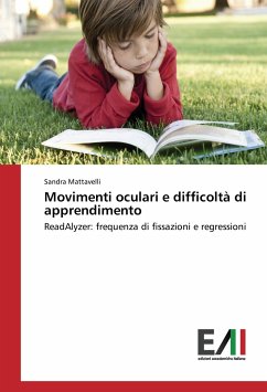 Movimenti oculari e difficoltà di apprendimento - Mattavelli, Sandra