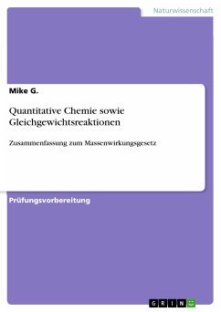 Quantitative Chemie sowie Gleichgewichtsreaktionen (eBook, PDF) - G., Mike