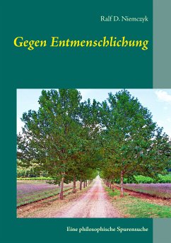 Gegen Entmenschlichung (eBook, ePUB) - Niemczyk, Ralf D.