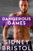 Dangerous Games (Aegis Group, #3) (eBook, ePUB) Dangerous Games (Aegis Group, #3) (eBook, ePUB)