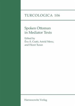 Spoken Ottoman in Mediator Texts (eBook, PDF)