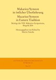 Makarios/Symeon in östlicher Überlieferung. Macarius/Symeon in Eastern Tradition (eBook, PDF)