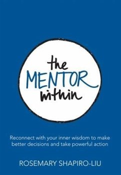 Mentor Within (eBook, ePUB) - Shapiro-Liu, Rosemary