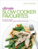 Ultimate Slow Cooker Favourites (eBook, ePUB)