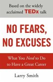 No Fears, No Excuses (eBook, ePUB)