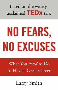 No Fears, No Excuses (eBook, ePUB) - Smith, Larry