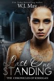 Last One Standing (The Chronicles of Kerrigan, #11) (eBook, ePUB)