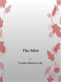 The Idiot (eBook, ePUB)