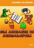 Gli abitanti di animalopoli (eBook, ePUB)