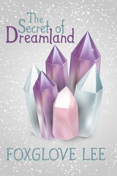 Cover The Secret of Dreamland (eBook, ePUB)