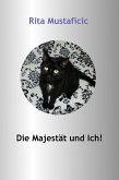 Die Majestät und ich! (eBook, ePUB)