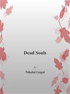 Cover Dead Souls (eBook, ePUB)