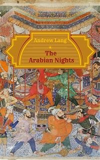 The Arabian Nights (eBook, ePUB) - Lang, Andrew