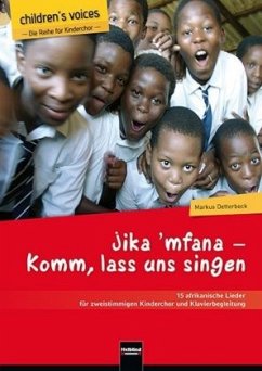 Cover Jika 'mfana - Komm, lass uns singen, Kinderchor und Klavier