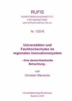 Universitäten und Fachhochschulen im regionalen Innovationssystem - Warnecke, Christian